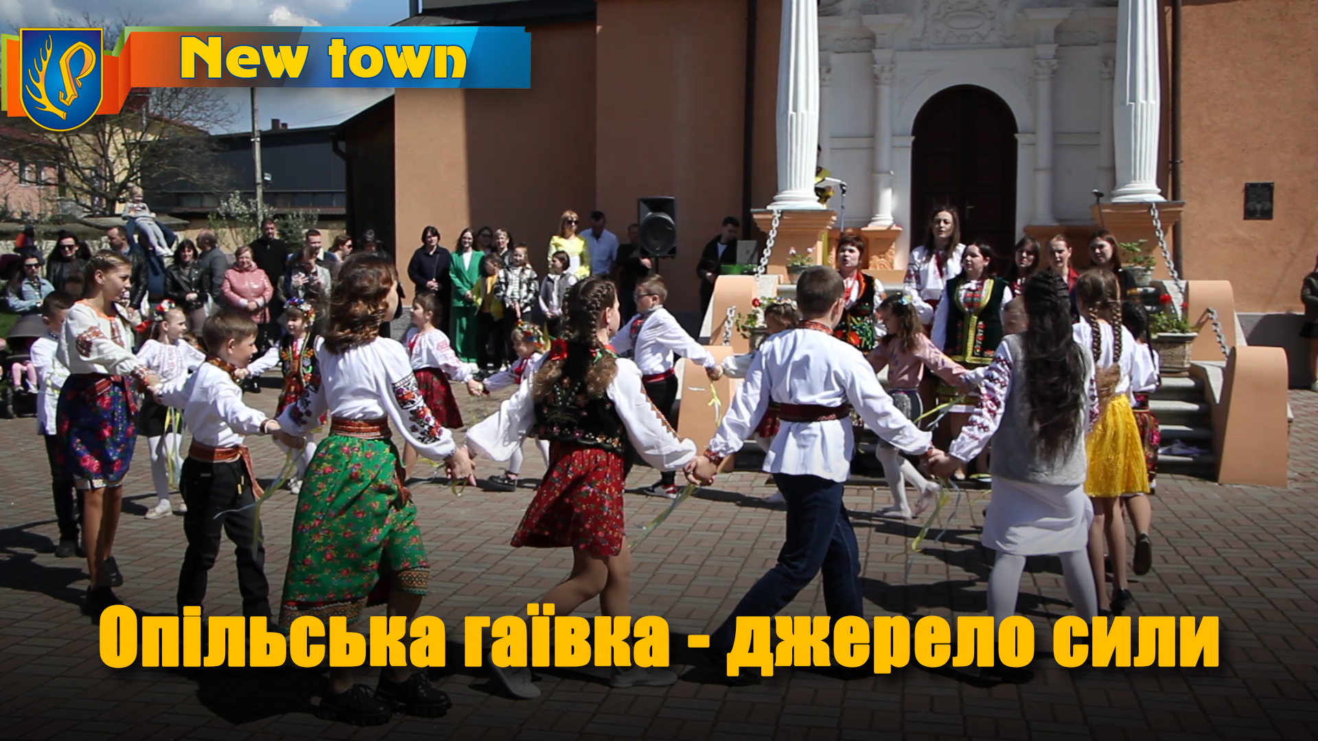 Опільська гаївка - джерело сили